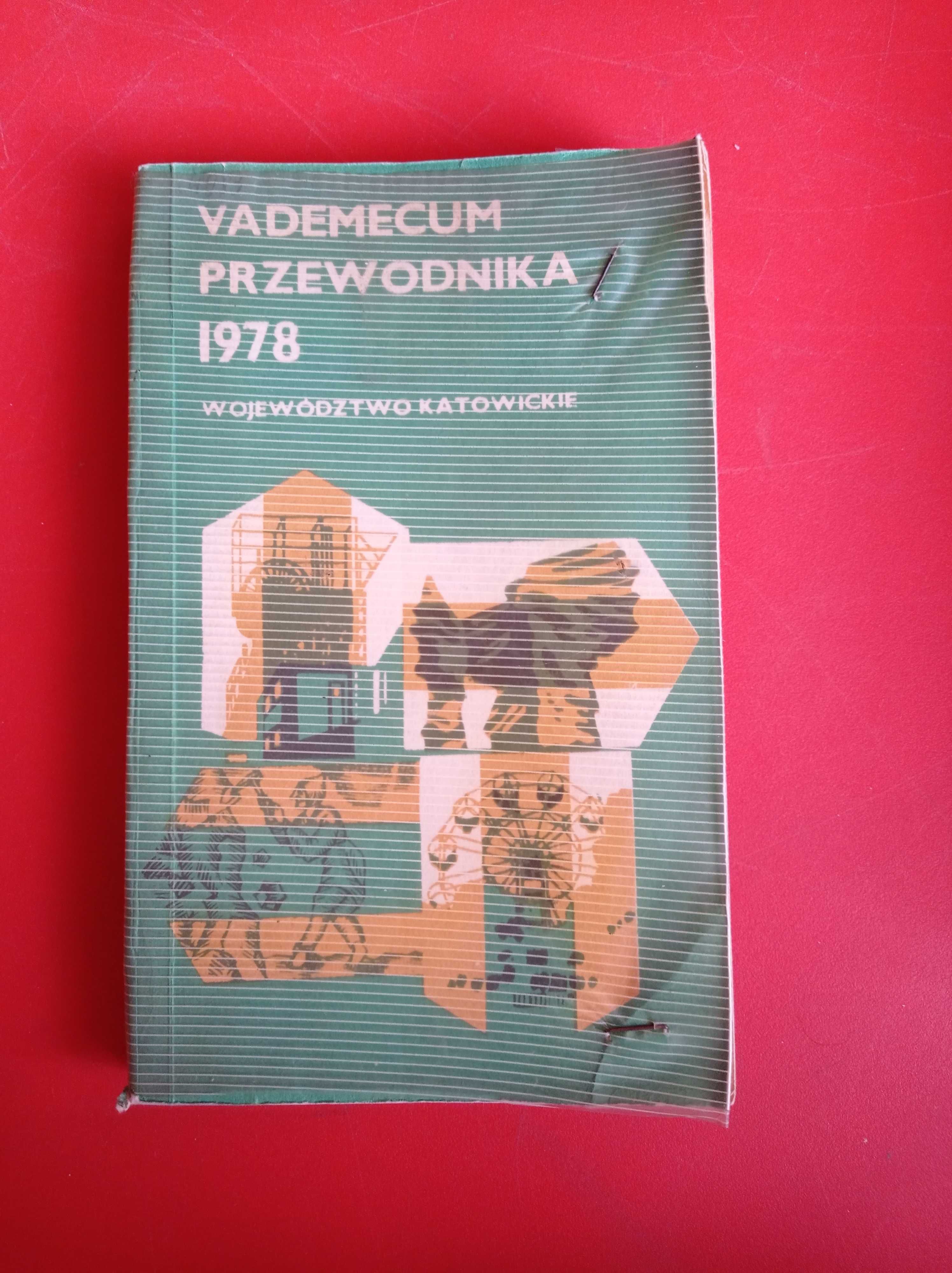 Vademecum Przewodnika Województwo katowickie 1978