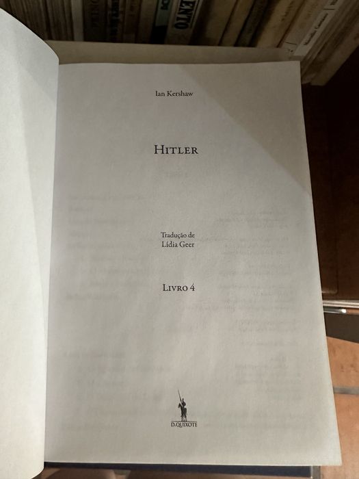 Livro lan Kershaw - HITLER Vol. 4. Uma biografia