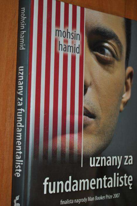 Uznany za fundamentalistę – Mohsin Hamid