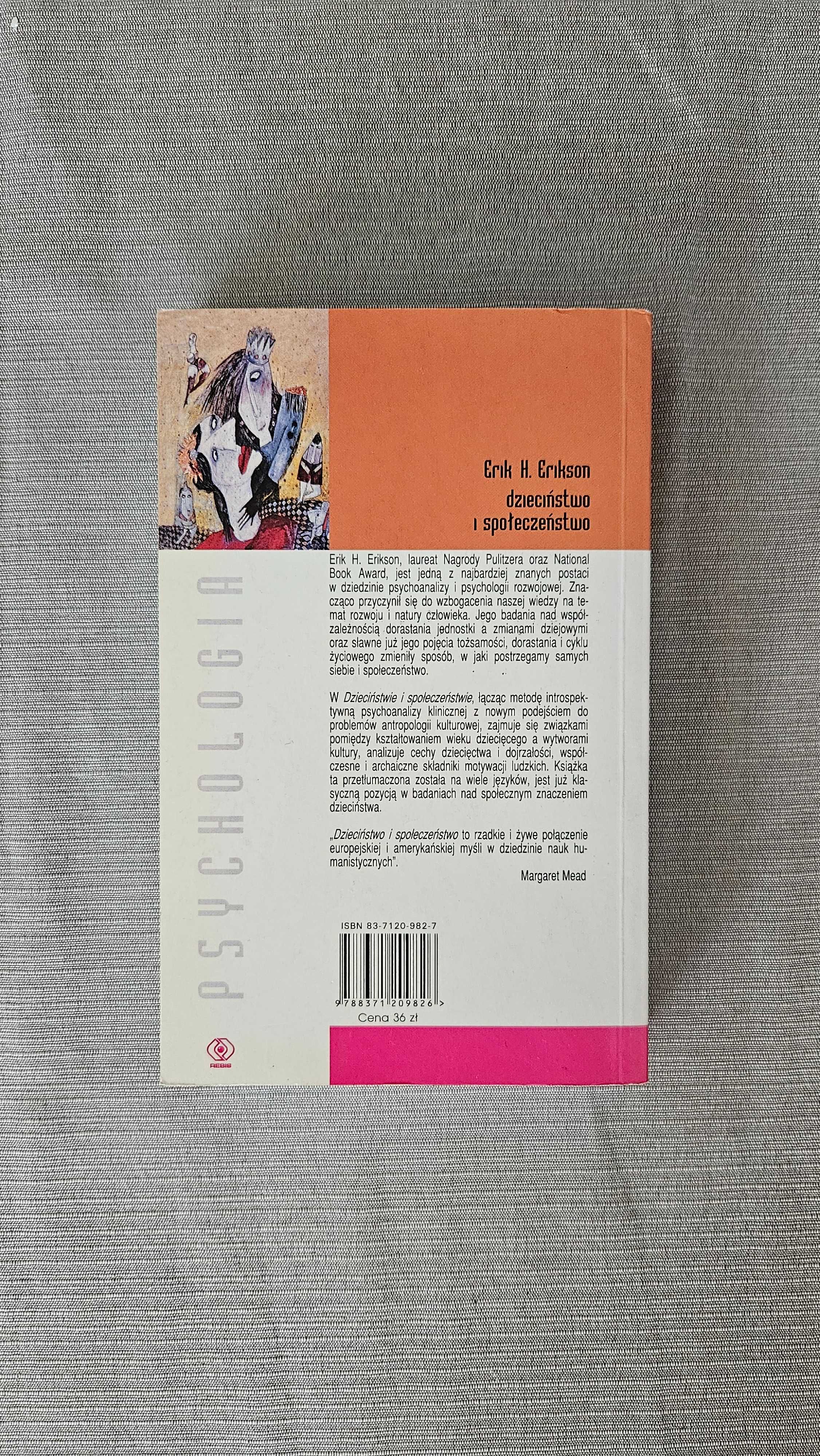 Erik H. Erikson - Dzieciństwo i społeczeństwo