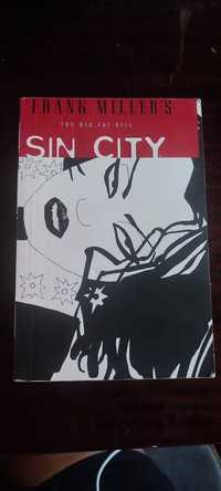 Sin City  - the big fat kill