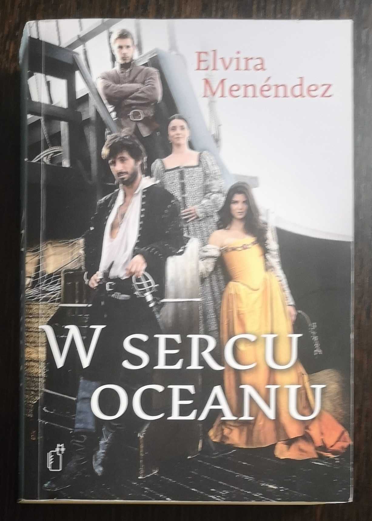 W sercu oceanu Elvira Mendez