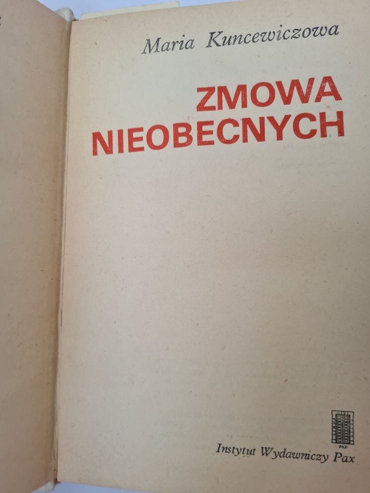 Zmowa nieobecnych - Maria Kuncewiczowa