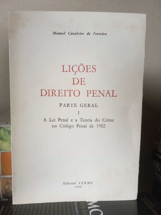 Lições de Direito Penal I – Manuel Cavaleiro de Ferreira
