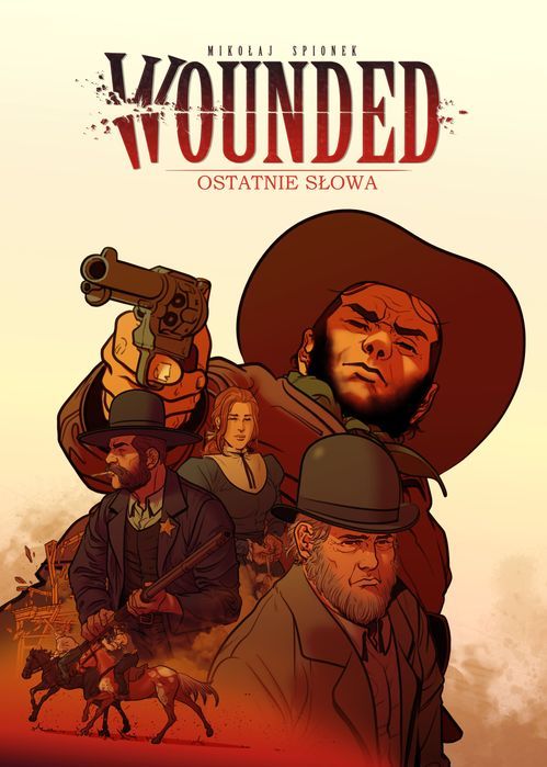 Ostatnie Słowa. Wounded. Tom 2 Egmont Komiksy