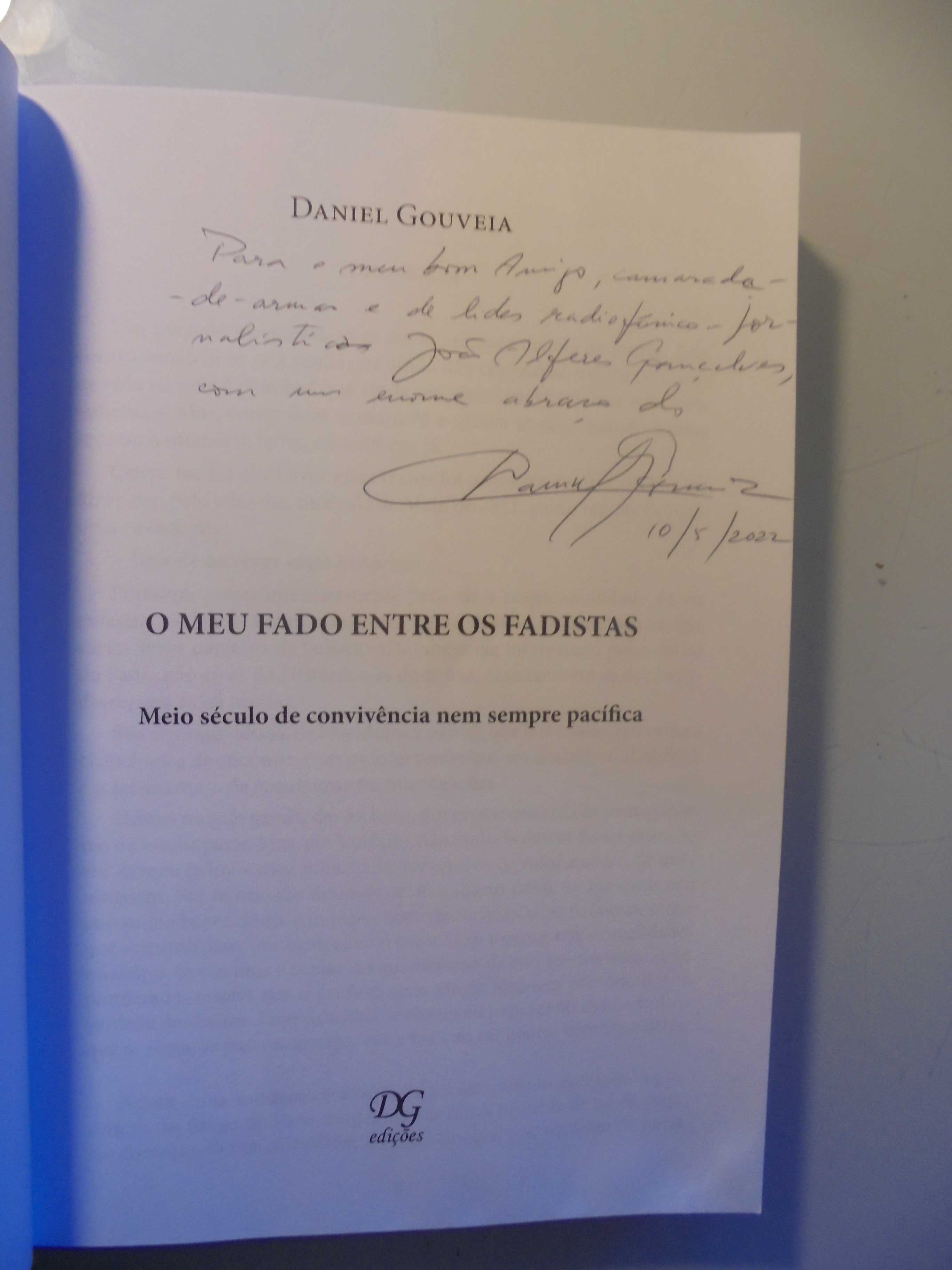 Gouveia (Daniel);O Meu Fado entre os Fadistas