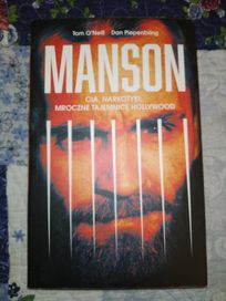 Manson CIA, narkotyki, mroczne tajemnice Hollywood
