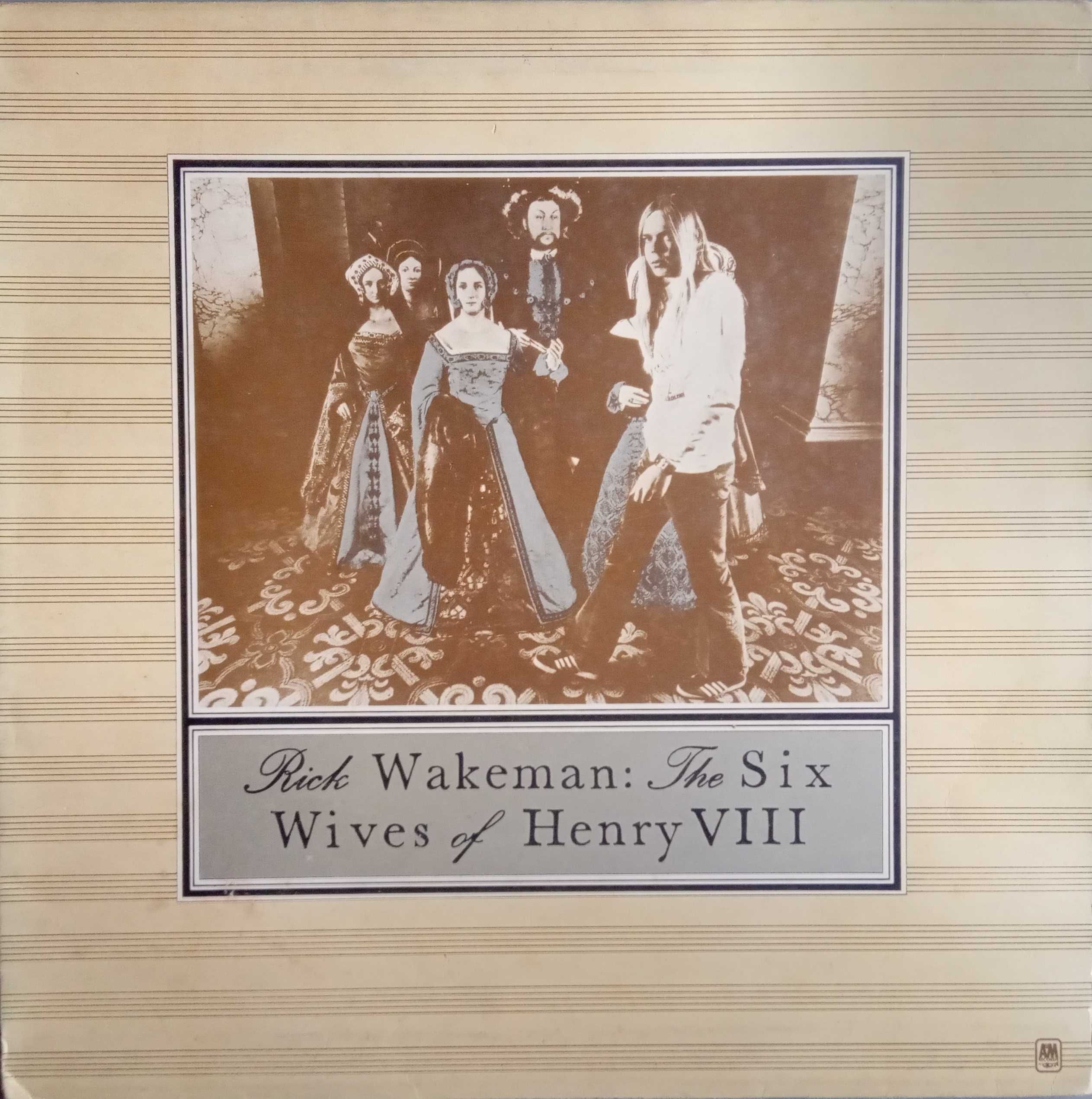 Rick Wakeman	- - - - -	The Six Wives Of Henry VIII	- - - - -	LP