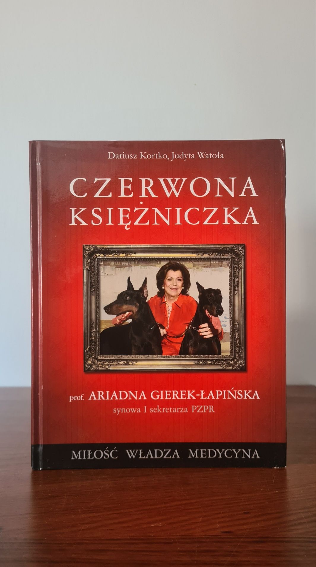 Czerwona księżniczka - Dariusz Kortko, Judyta Watoła