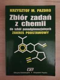 Krzysztof M. Pazdro Zbiór zadań z chemii zakres podstawowy