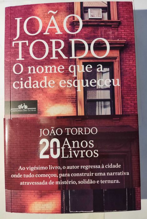 O Nome que a Cidade Esqueceu - João Tordo