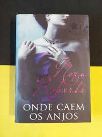 Nora Roberts - Onde caem os anjos