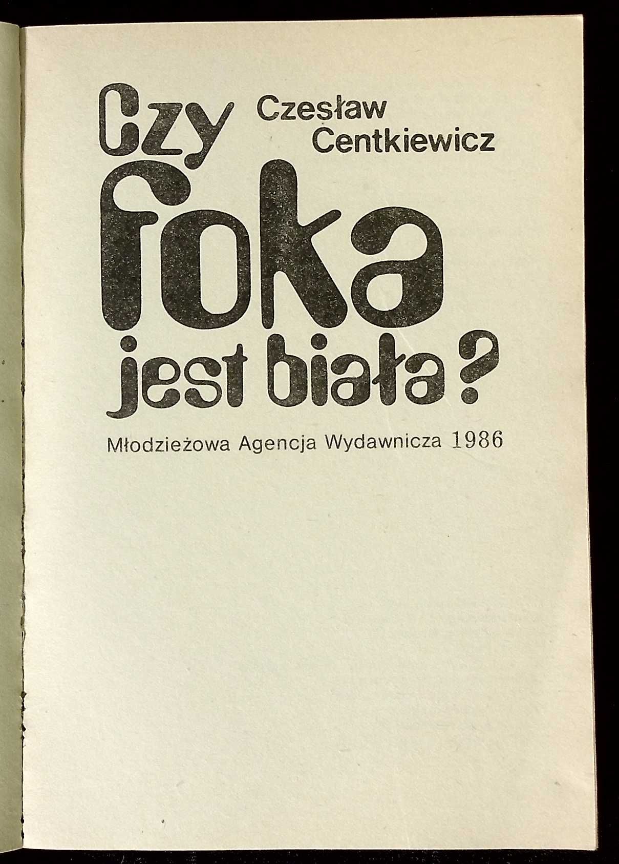 "Czy foka jest biała ?" - Czesław Cenckiewicz