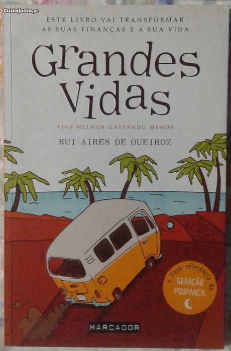 Grandes Vidas de Rui Aires de Queiroz