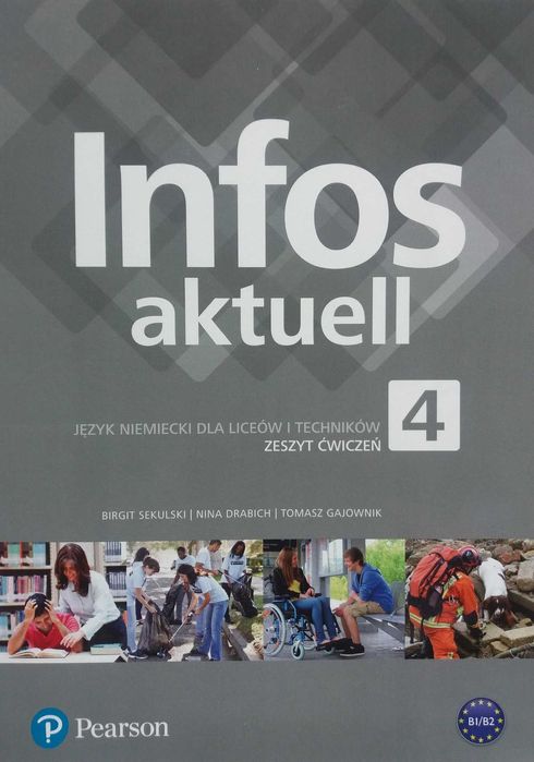 Infos aktuell 4 B1/B2 Zeszyt ćwiczeń Pearson