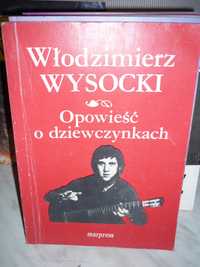 Opowieść o dziewczynkach , Włodzimierz Wysocki.