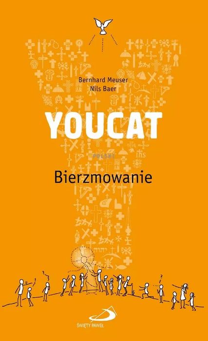 Youcat. Bierzmowanie. Edycja Świętego Pawła