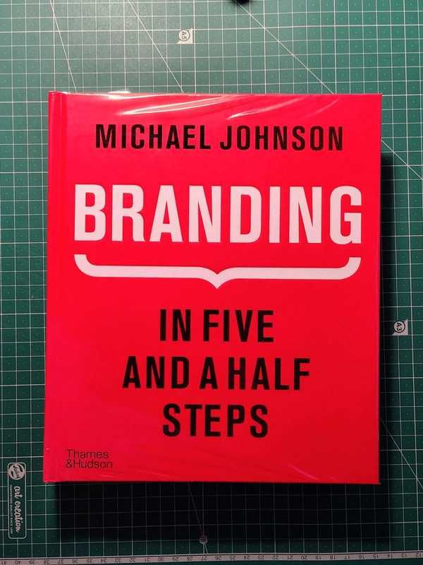 (NOVO) Branding In Five and a Half Steps - Michael Johnson