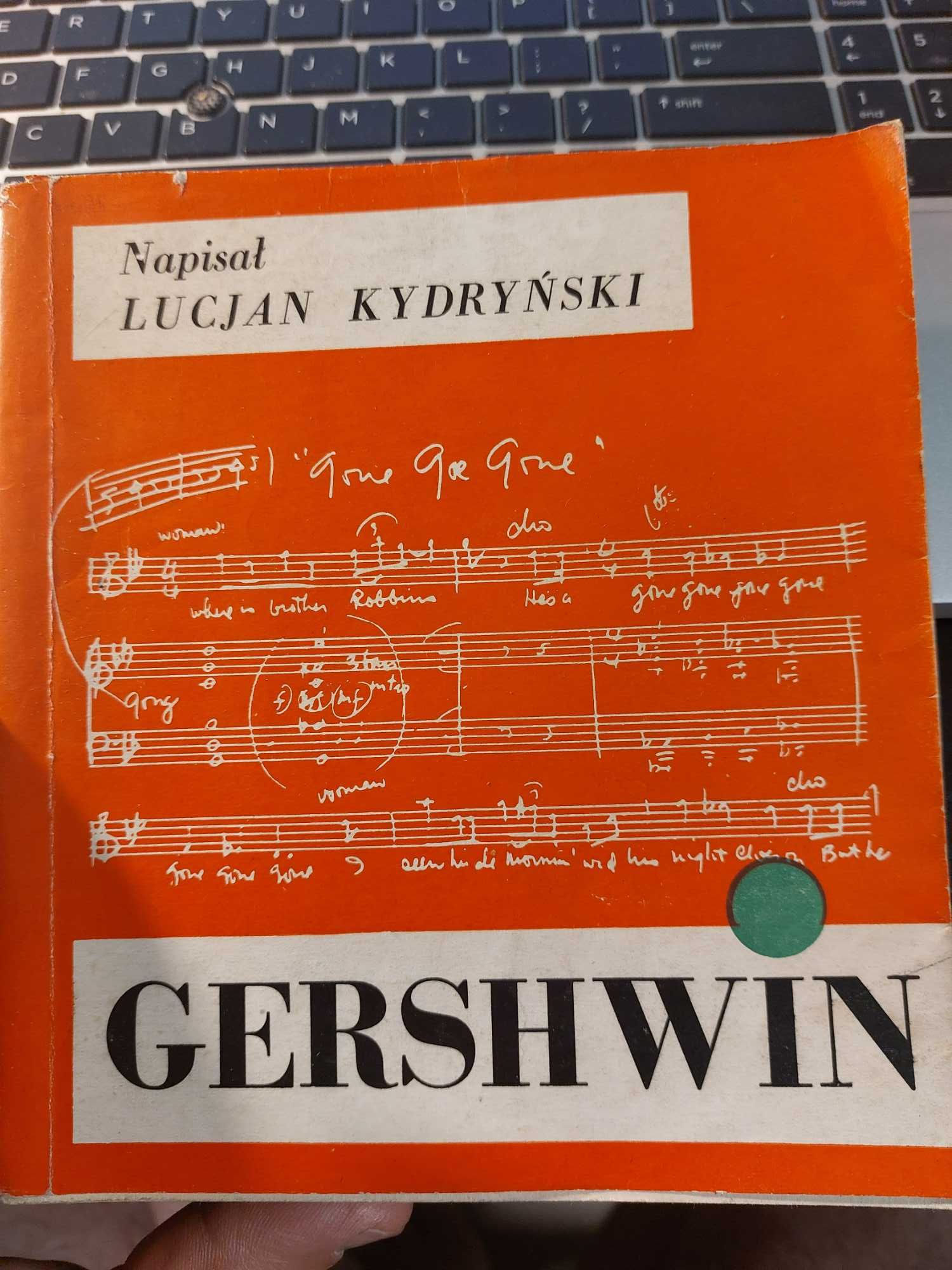 Gershwin (okładka  miękka), Kydryński Lucjan wyd 1962 biografia