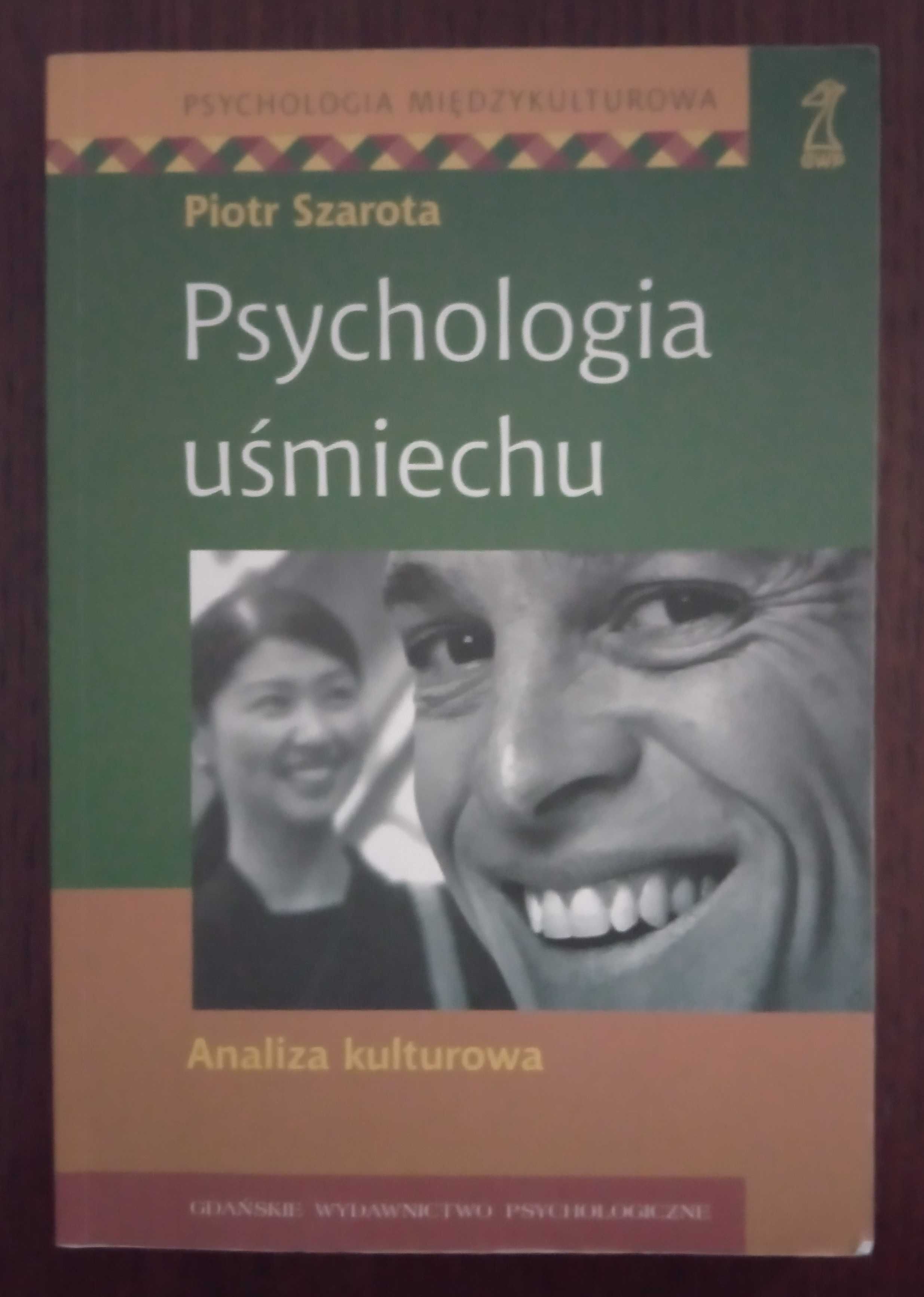 Psychologia uśmiechu - Piotr Szarota