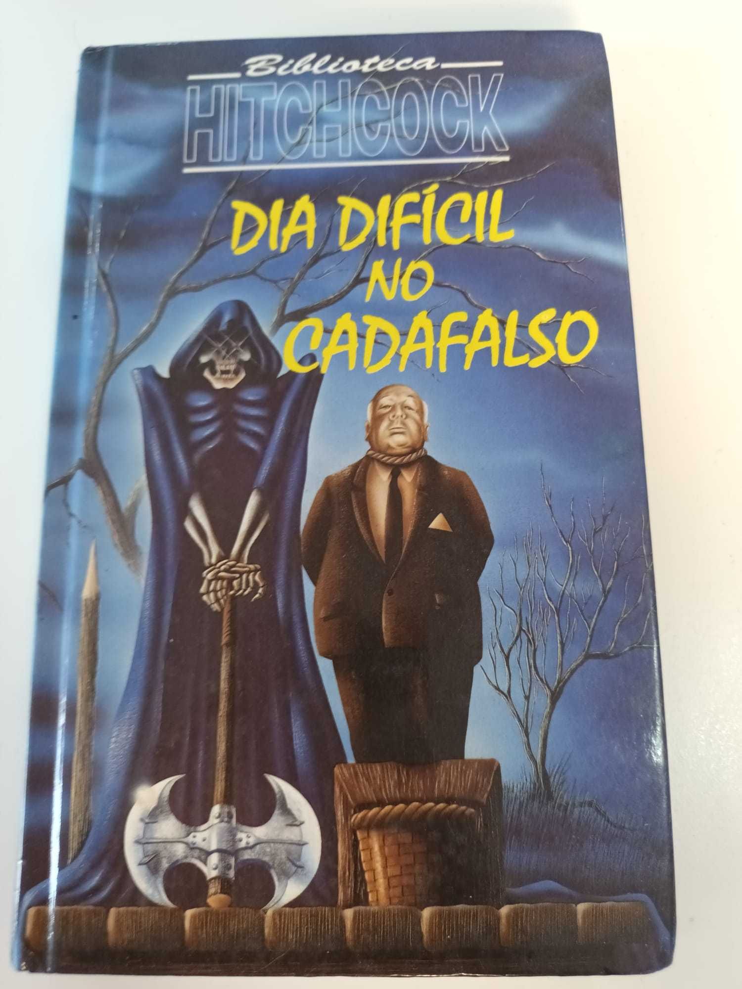 "Dia Difícil no Cadafalso" por Alfred Hitchcock