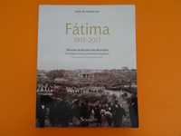 Fátima 100 anos de História - José de Carvalho