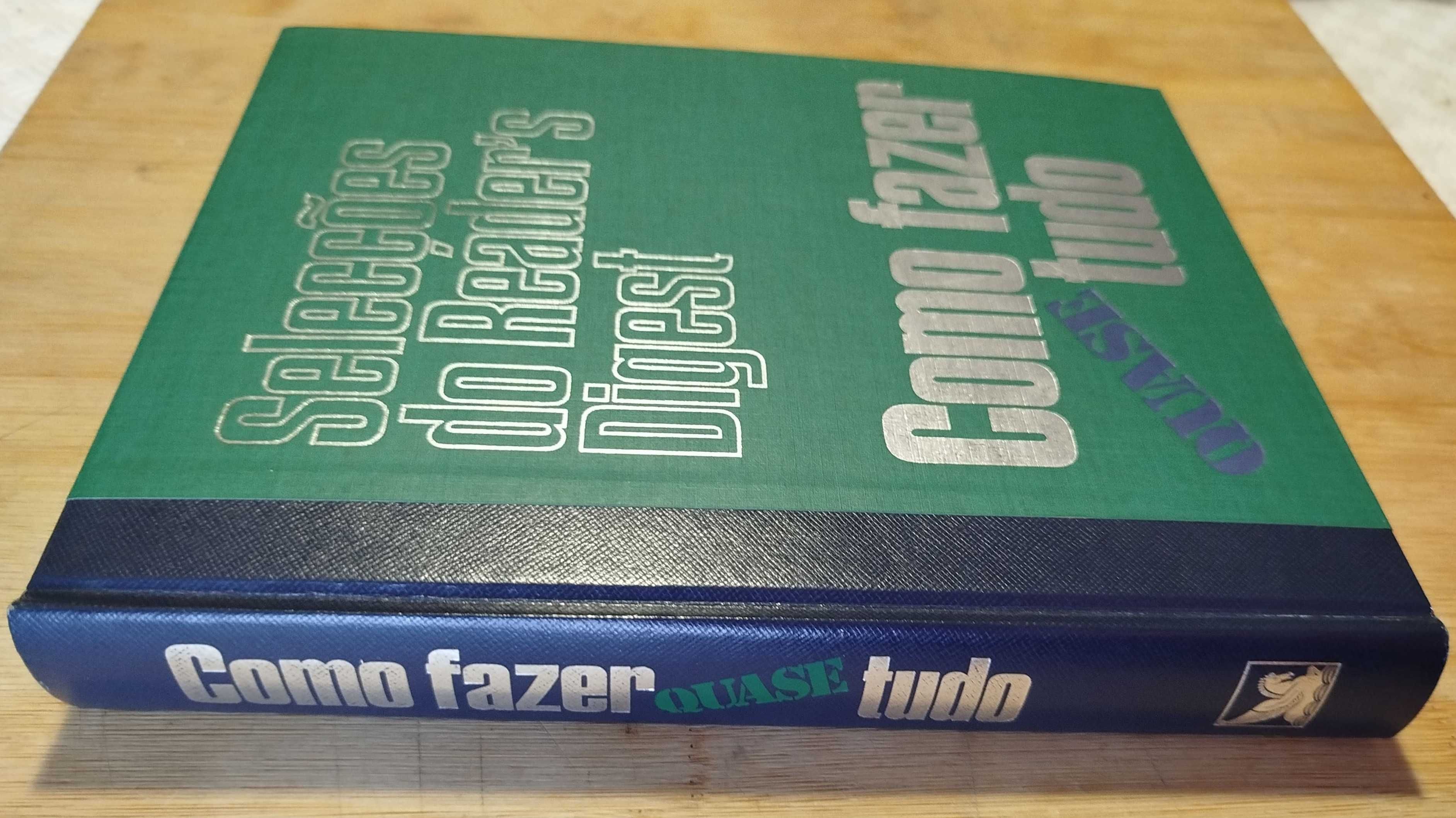 Como Fazer Quase Tudo Seleções do Reader´s Digest