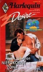 Harlequin Desire 227 Niepokorna Żona
