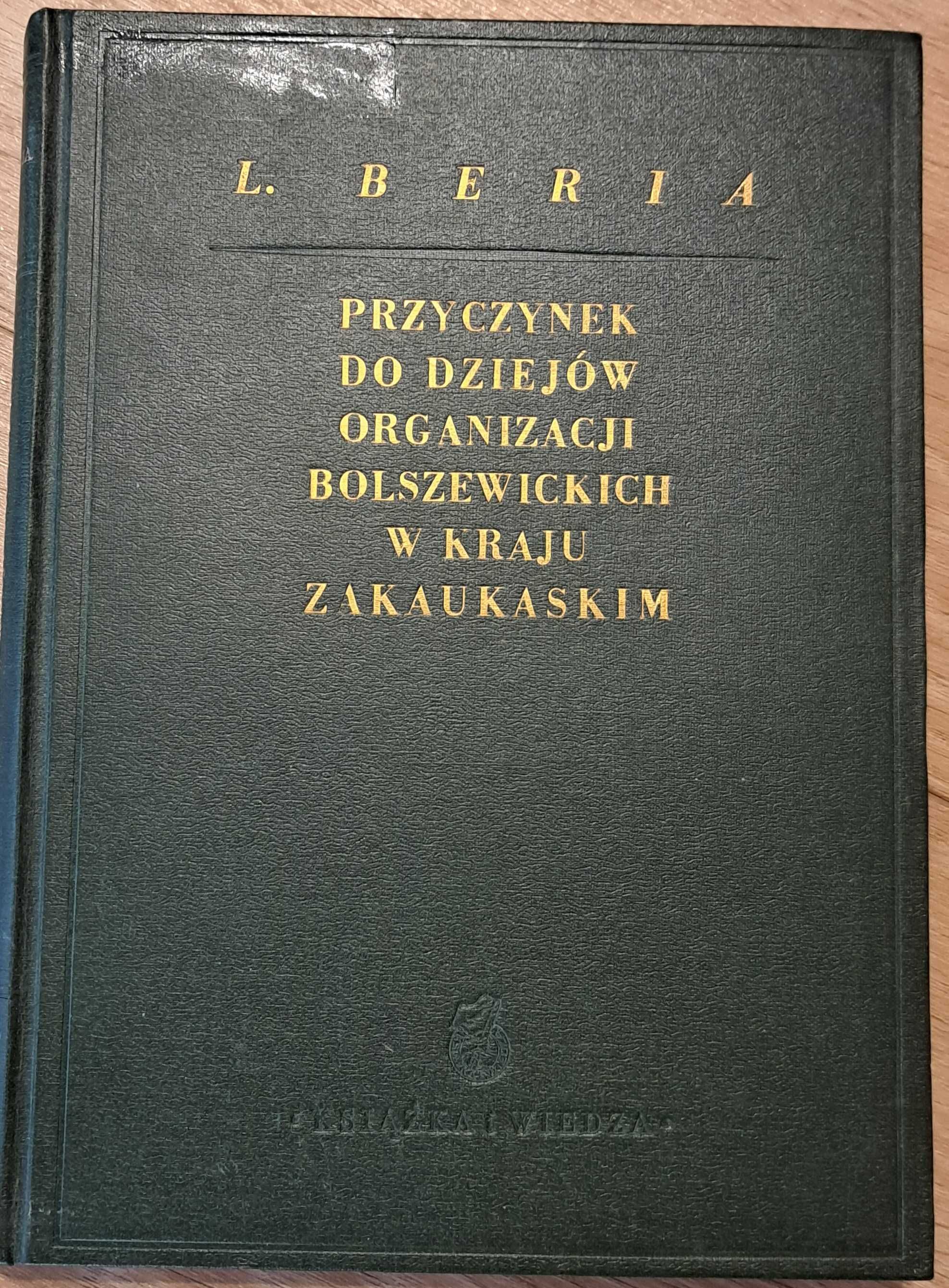 Przyczynek do dziejów organizacji bolszewickich...