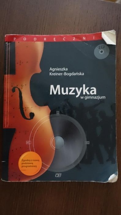 Muzyka w gimnazjum, Agnieszka Kreiner-Bogdańska + 1 płyta