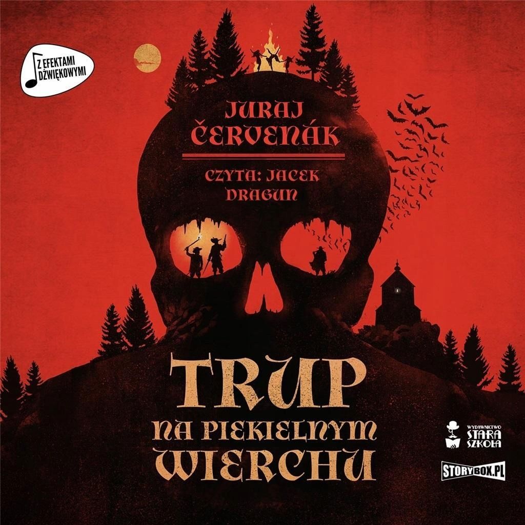 Trup Na Piekielnym Wierchu Audiobook, Juraj Ervenk