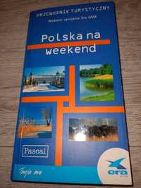 Polska na weekend przewodnik Pascal