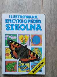 Ilustrowana Encyklopedia Szkolna Biologia