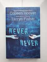 Never Never Colleen Hoover i Tarryn Fisher