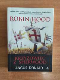 Robin Hood krzyżowiec z Sherwood Angus Donald