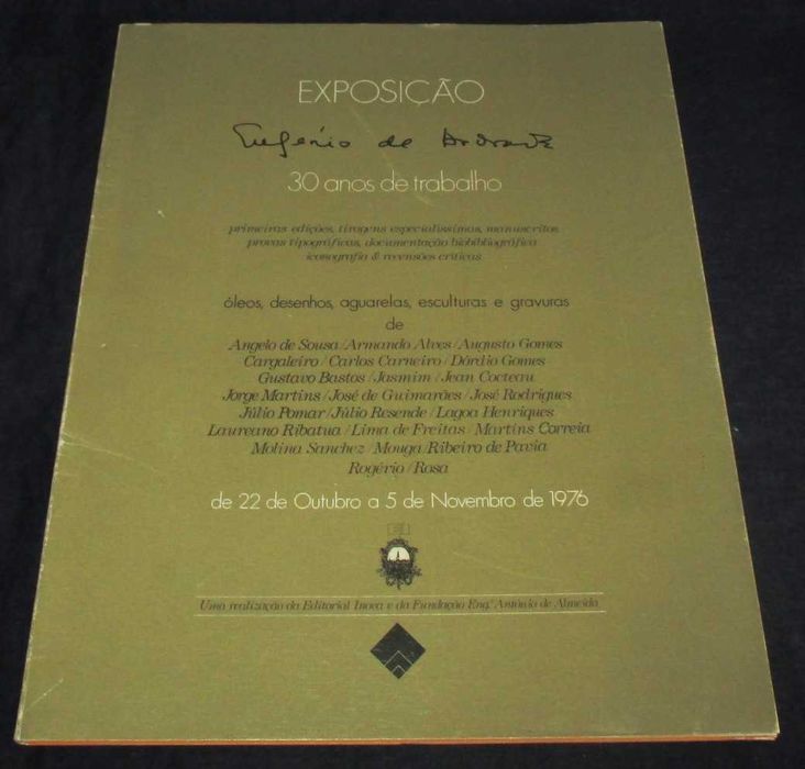 Livro Exposição Eugénio de Andrade 30 anos de trabalho 1976