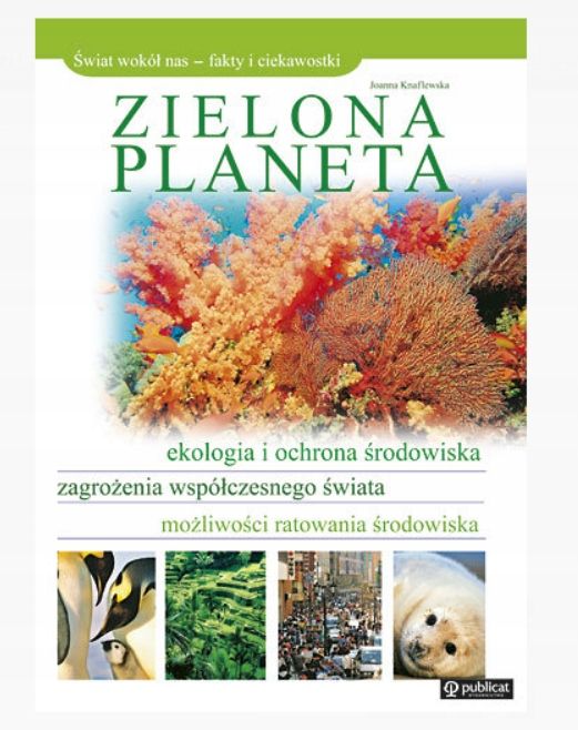 Zielona Planeta Joanna Knaflewska