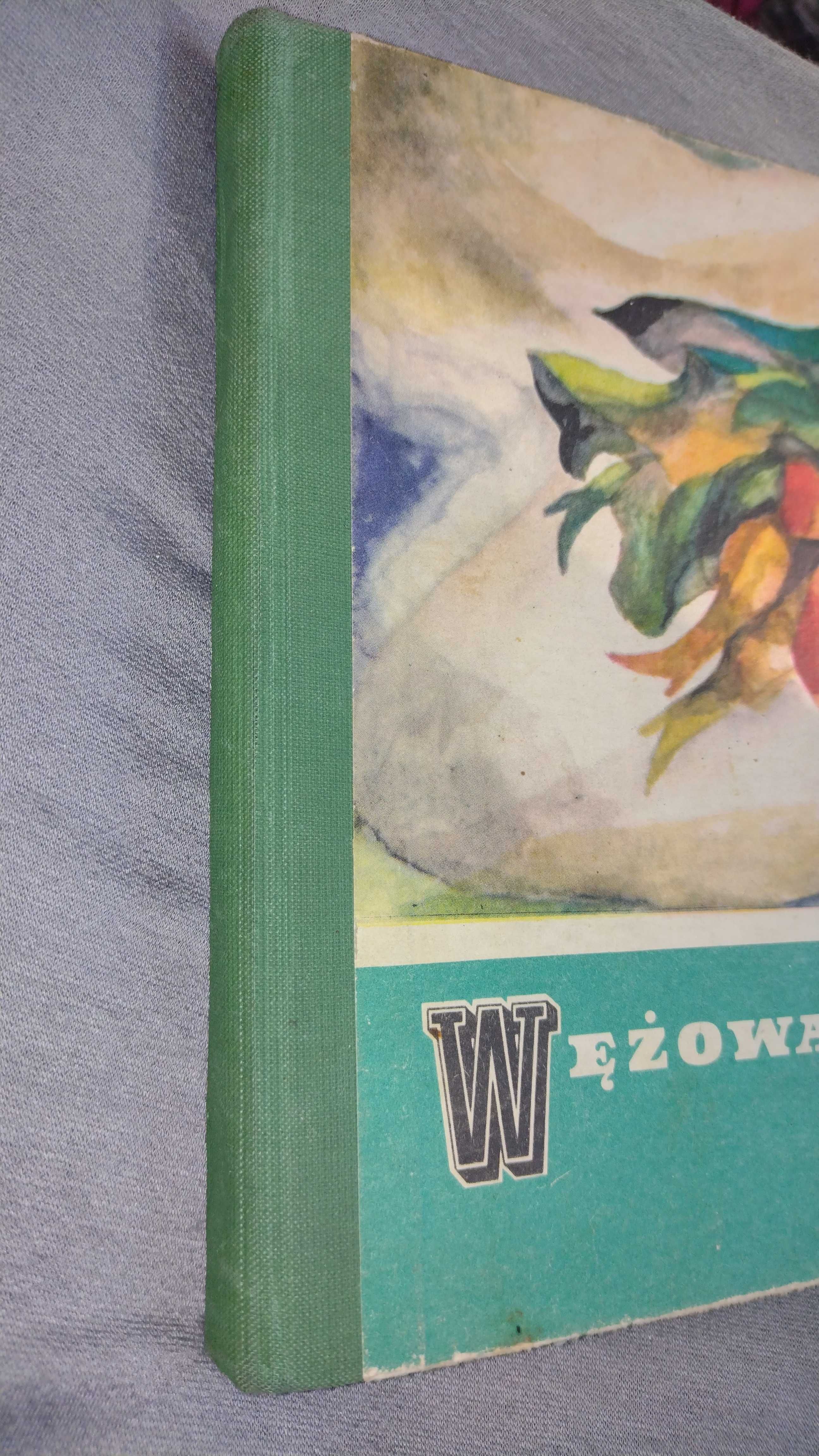 Wężowa krolewna wyd.1964