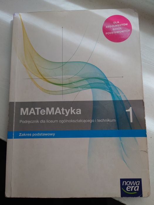 Matematyka podręcznik  klasa 1 szkoły średniej