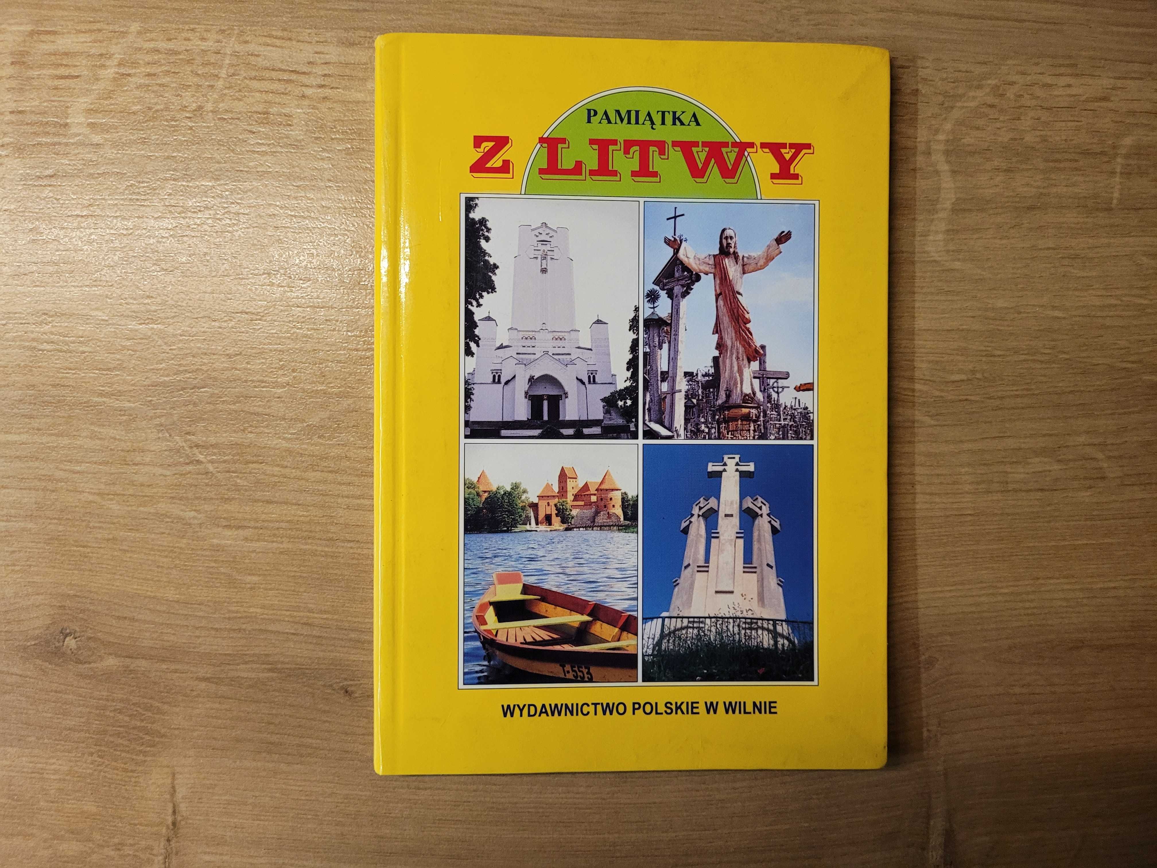 Pamiątka z Litwy - przewodnik - Jadwiga Kudirko