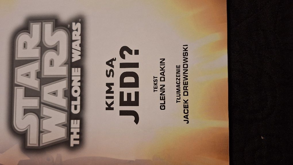 Star Wars The Clone Wars. Kim są Jedi?