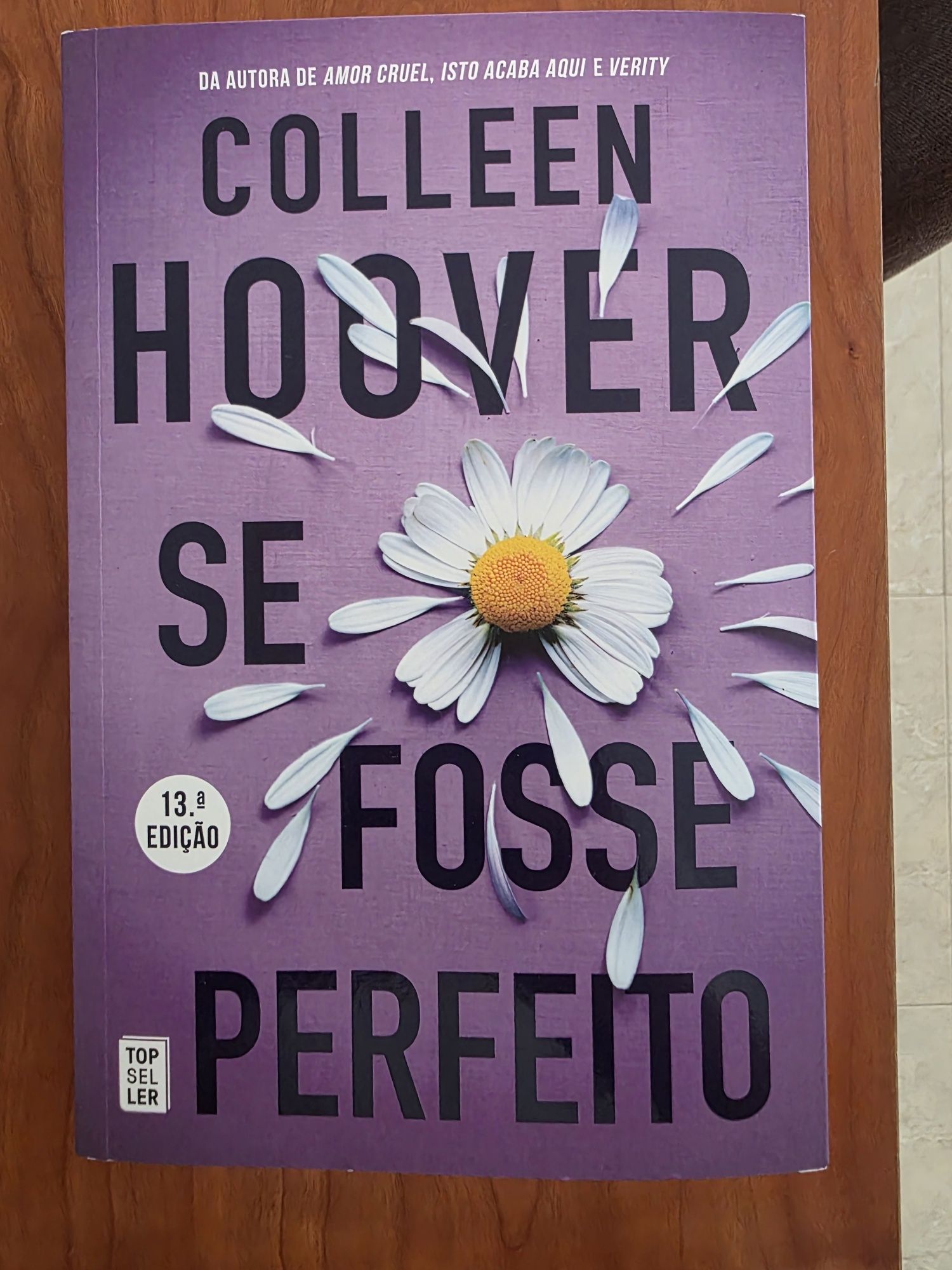 Livro " Se Fosse Perfeito"