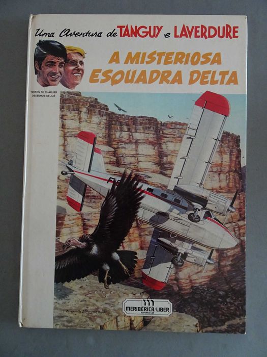 Livro - Uma aventura de Tanguy e Laverdure A Misteriosa esquadra delta