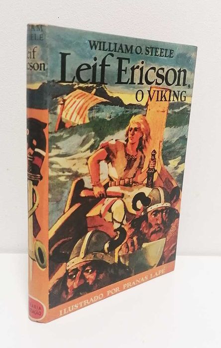 Leif Ericson - O Viking, de William O. Steele
