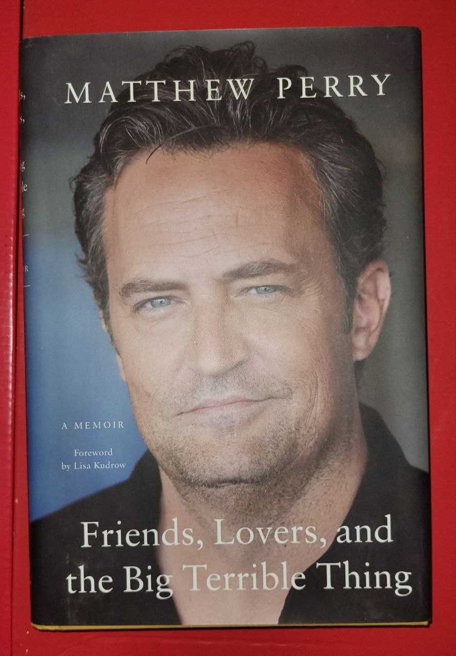Matthew Perry Friends, Lovers and the Big Terrible Thing Меттью Перрі