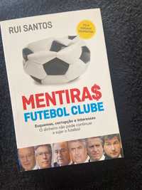 Livro “Mentiras Futebol Clube” - Rui Santos