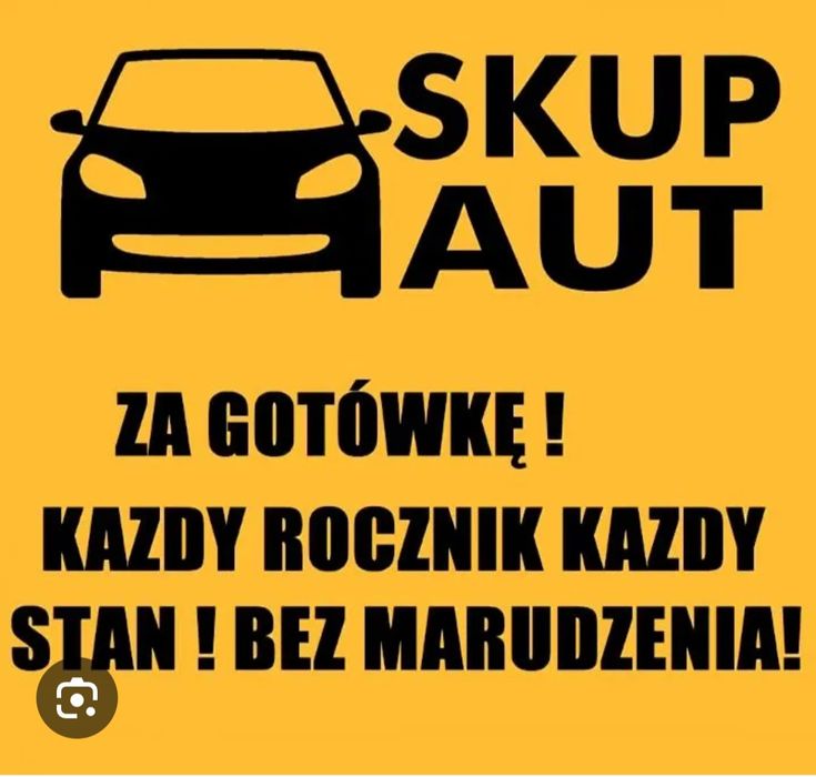 *Skup Aut*Za Gotówkę*Płacimy Uczciwie*Kupujemy Wszystkie Samochody*