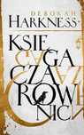 Księga Czarownic Deborah Harkness