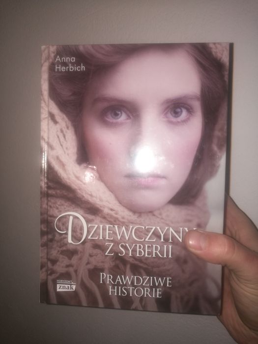 Dziewczyny z syberii, twarda, Herbich, prawdziwe historie