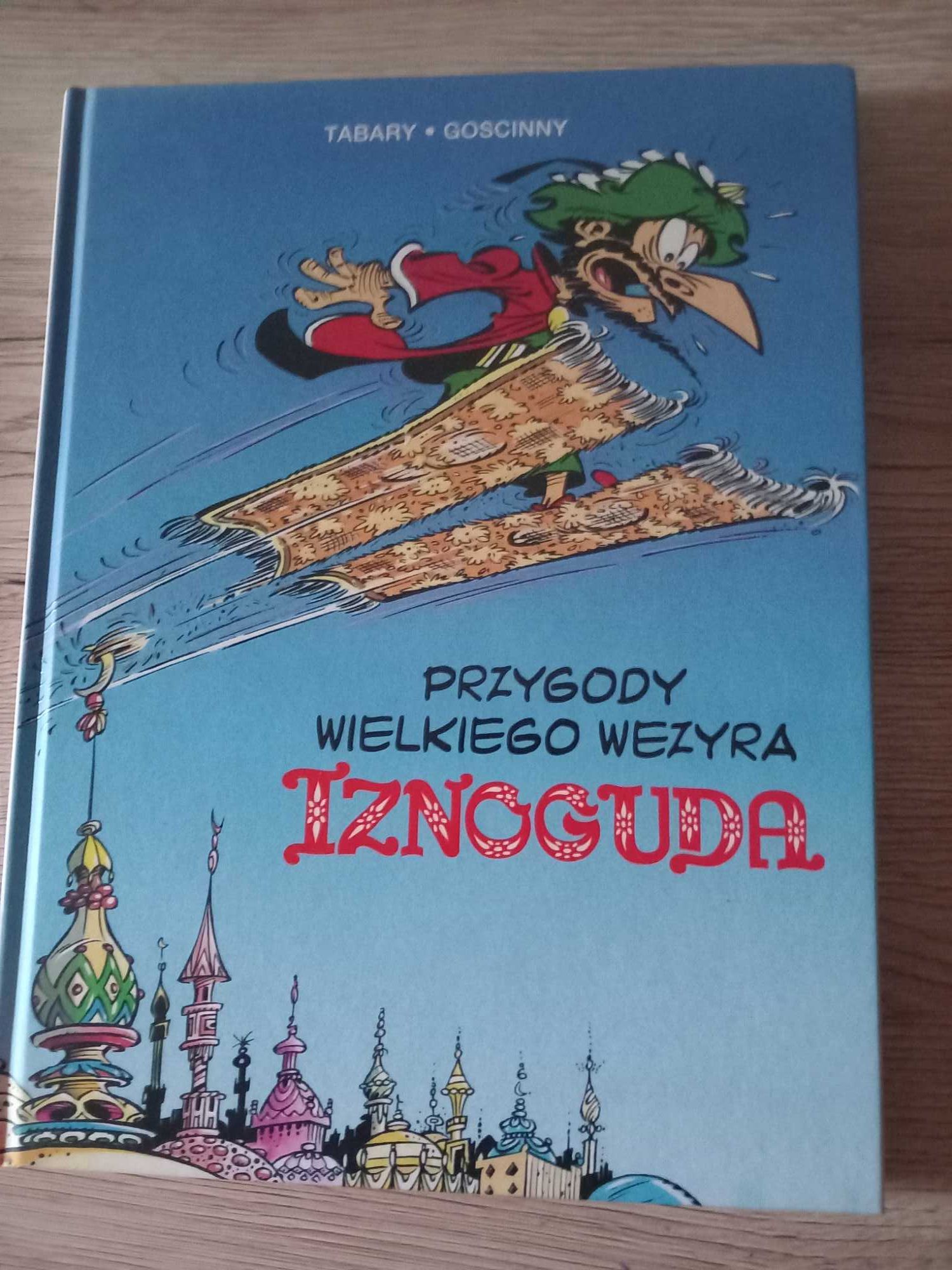 Przygody wielkiego wezyra Iznoguda Tom 3